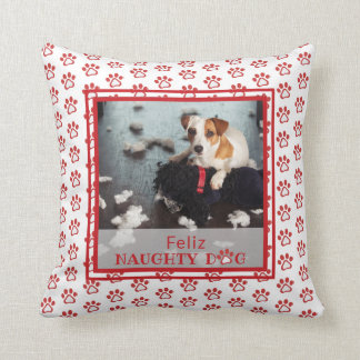 Coussin Feliz Naughty Chien Red Paw Motif Animal Photo
