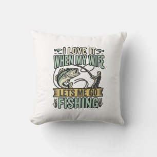 Coussin Femme drôle me laisse aller à la pêche conception
