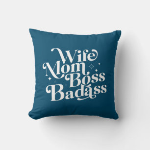 Coussin Femme Maman Boss Badass Drôle Sarcastique Fête des
