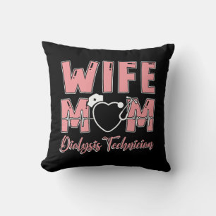 Coussin Femme Maman Technicien en dialyse Infirmière Tech