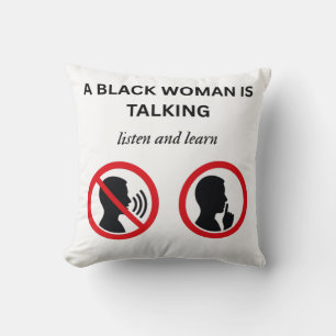 Coussin Femme Noire Qui Parle Écoutez Et Apprenez