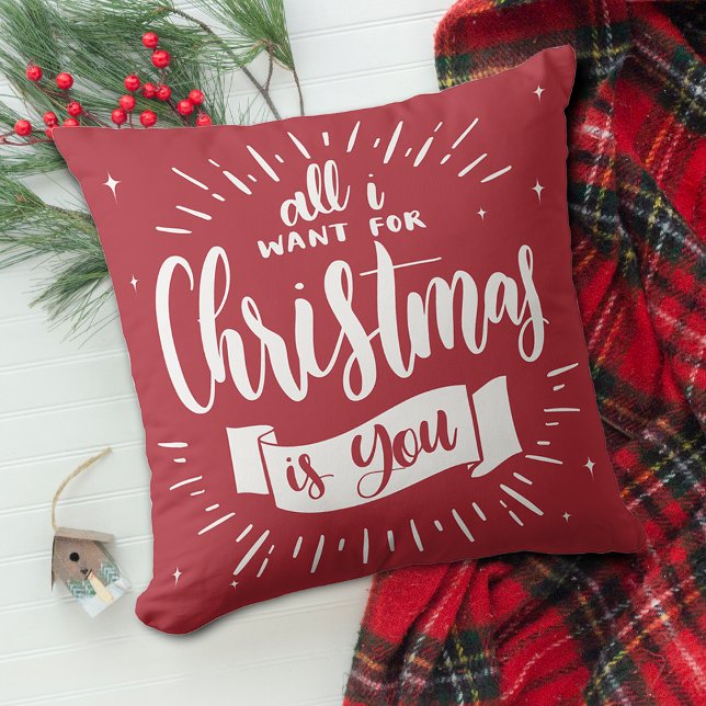 Coussin Festive Tout Ce Que Je Veux Pour Noël Est Que Tu E (Festive All I Want For Christmas Is You Red Throw Pillow)