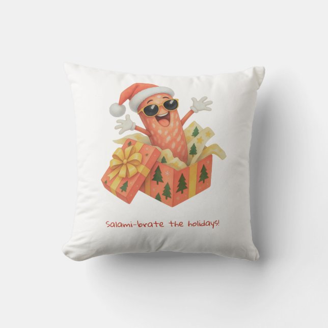 Coussin Fêtez les fêtes avec du salami ! (Recto)