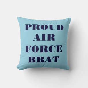 Coussin Fier Brat de la Force aérienne