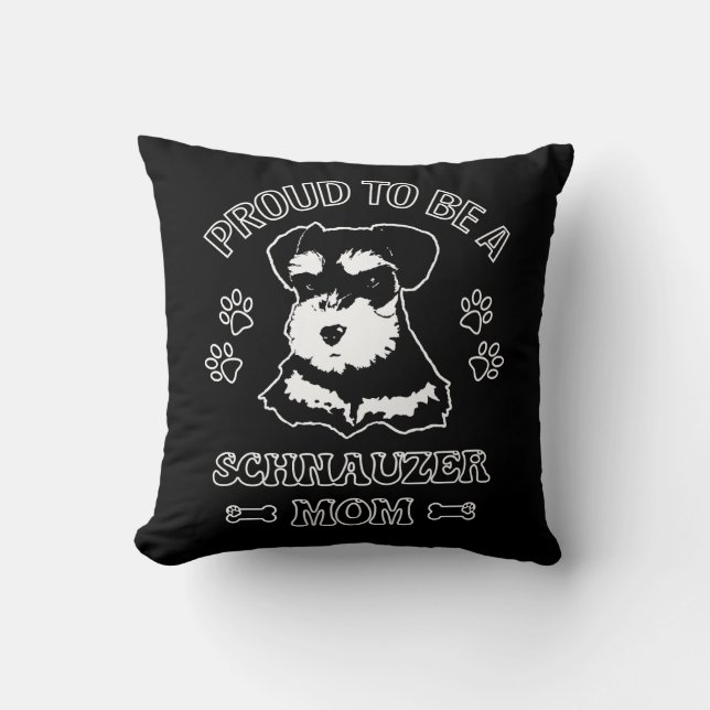 Coussin Fier D'Être Une Maman Schnauzer (Recto)