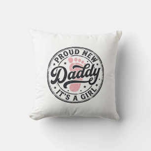 Coussin Fier Nouveau Papa C'est une Fille Révélation de Bé