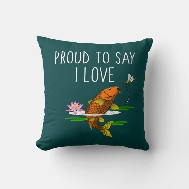 Coussin Fière de dire que j'aime les Koi ! (Recto)