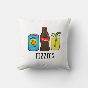 Coussin Fizzics Funny Fizzy Cola Boissons Pun
