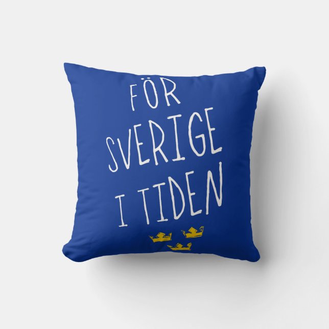 Coussin För Sverige i Tiden Jeu d'oreiller, devise suédois (Recto)