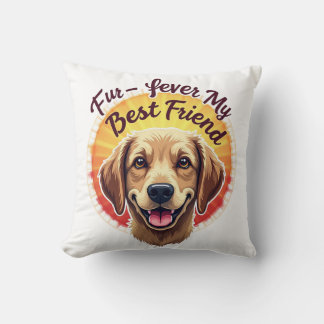 Coussin Forever Mon Meilleur Amoureux des chiens Ami