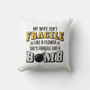 Coussin Fragile Comme Une Bombe