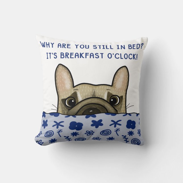 Coussin French Buldog Breakfast O’Clock (Recto)