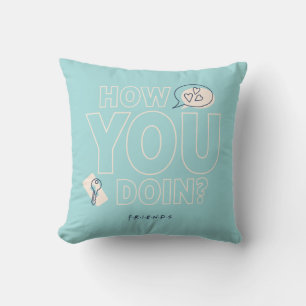 Coussin FRIENDS™   Comment vas-tu ?