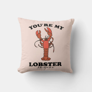 Coussin FRIENDS™ Tu es mon homard - Typographie Classiqu