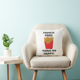 Coussin Frites Me Rends Heureux Frites