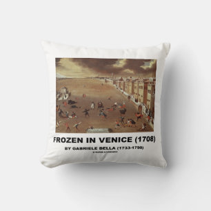 Coussin Frozen In Venice (1708) par Gabriele Bella