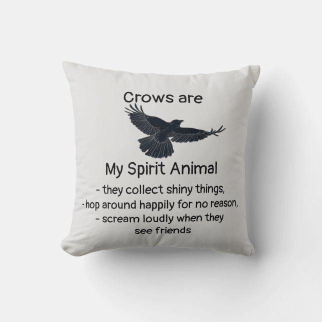 Coussin Fun Crows Bird Spirit Animal Humour Citation Totem (Recto)