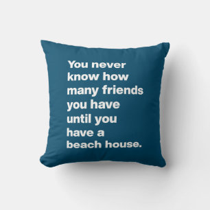 Coussin Funny Beach House Friends Citer la typographie Ble