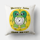 Coussin Funny "Better Late Than Never" Turtle Alarm Clock (Verso)