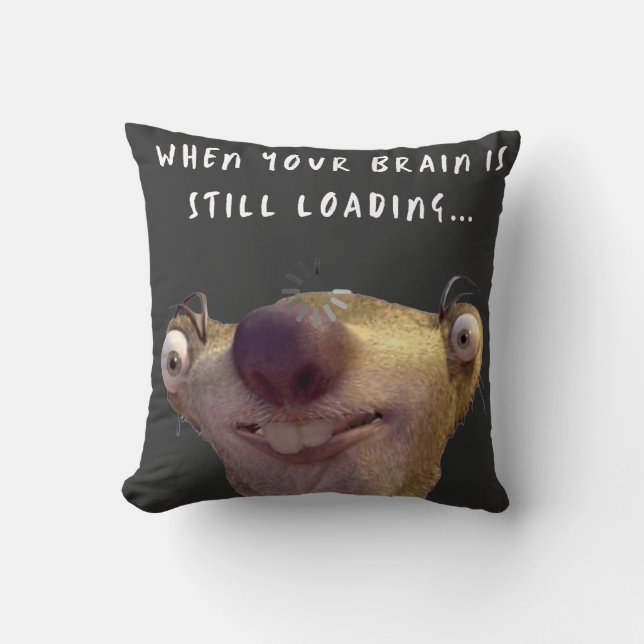 Coussin Funny Brain Loading Meme – Relatable Humorous Art (Recto)