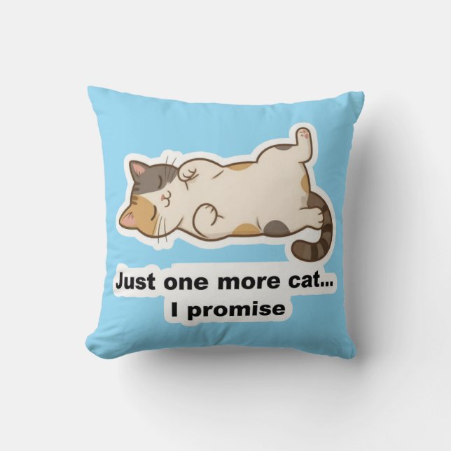Coussin Funny Lazy Cat Throw Pillow – “One More Cat I Prom (Recto)