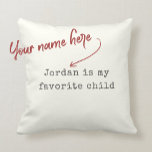 Coussin Funny Mothers Day Favori Enfant Humour moderne<br><div class="desc">Drôle coussin pour la Fête des Mères OU Fête des pères,  donnez à vos parents ce chic chic ivoire moderne et charbon de bois machine vintage jetez oreiller lecture ' ...  est mon enfant préféré '. Particulièrement amusant pour les enfants célibataires :)</div>