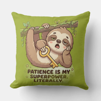 Coussin • Funny Sloth La patience est mon super pouvoir