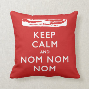 Coussin Garde le calme et Nom Nom Nom Nom (Bacon)