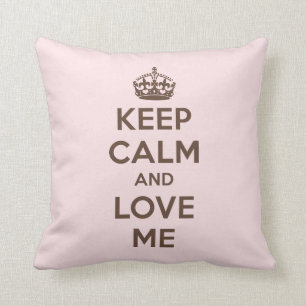 Coussin Gardez le calme et aimez-moi