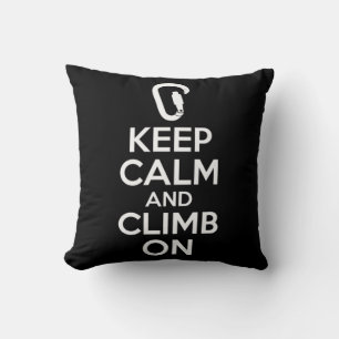 Coussin Gardez Le Calme Et Grimpez Sur Une Mignonne Escala