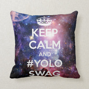 Coussin Gardez le calme et le #yoloswag