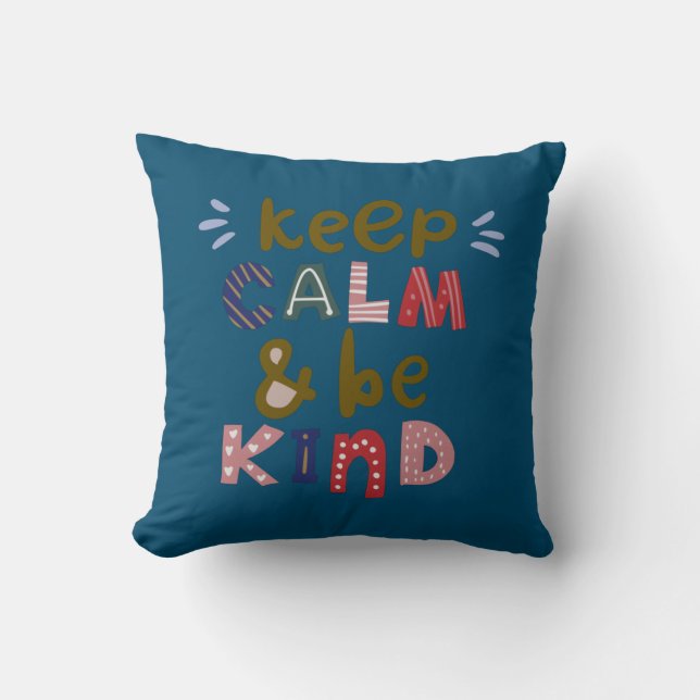 Coussin Gardez Le Calme Et Soyez Gentils (Recto)