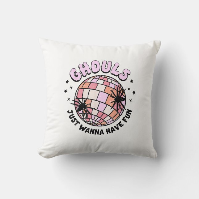 Coussin Ghouls veut juste s'amuser Halloween Ghouls nuit (Recto)