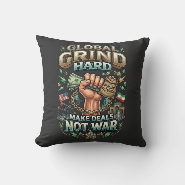 Coussin Global Grind Fort – Faire des affaires, pas la gue (Recto)