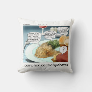 Coussin Glucides complexes Philosophie drôle pour les amat
