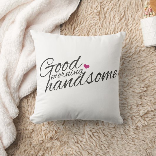 coussin "Good Morning Handsome" (Couverture)