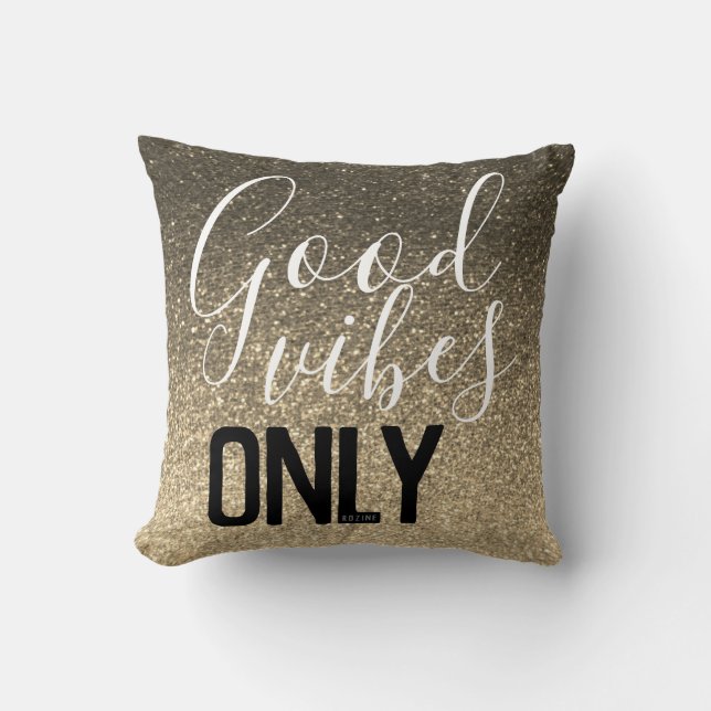 Coussin Good Vibes seulement Parties scintillant moderne É (Recto)