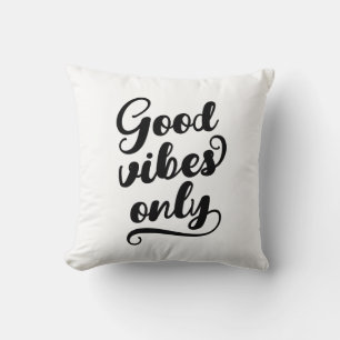Coussin Good Vibes uniquement