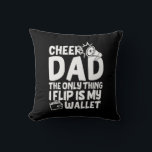 Coussin Grandfather Quotes | Cheer Dad The Only Thing<br><div class="desc">Grandfather Quotes | Cheer Dad The Only Thing</div>
