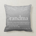 Coussin Grandma Grand-mère Définition Parties scintillant<br><div class="desc">Personnalisez pour votre grand-mère, grand-mère, grand-mère, grand-mère, Nan, Nanny ou Abuela afin de créer un cadeau unique pour les anniversaires, Noël, le jour de la mère ou tout autre jour que vous voulez montrer combien elle signifie pour vous. Une façon parfaite de lui montrer à quel point elle est extraordinaire...</div>