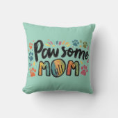 Coussin Graphique Whimsical "Pawsome MOM" avec pattes colo (Recto)