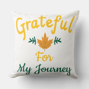 Coussin Grateful for My Journey Personnalisable