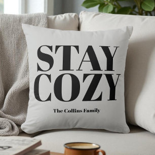 Coussin Grey Restez confortable Typographie Festive Noir V