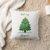 Coussin Grumpy Christmas Tree Cartoon – Funny "Not My Seas (Couverture)