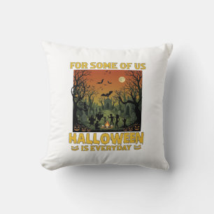 Coussin Halloween est tous les jours Cimetière Zombies Feu
