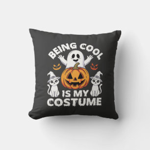 Coussin Halloween être cool est mon design de costume de f