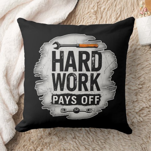 Coussin Hard Work Pays Off Grunge Worker Design (Couverture)