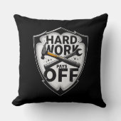 Coussin Hard Work Pays Off Shield Worker Design (Recto)