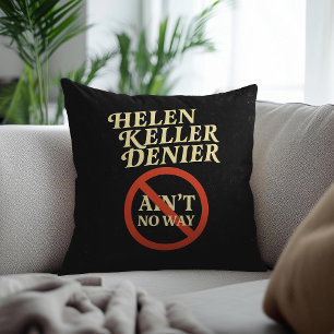 Coussin Helen Keller Dénonciateur Y'a Pas Moyen Mème Vinta