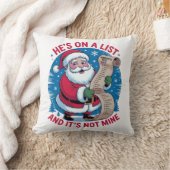 Coussin He's On A List and It's Not Mine (Couverture)